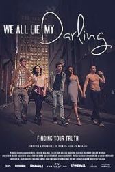 دانلود فیلم We All Lie My Darling 2021