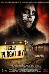 دانلود فیلم House of Purgatory 2016