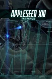 دانلود فیلم Appleseed XIII Movie 1: Tartaros 2011