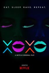 دانلود فیلم XOXO 2016
