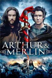 دانلود فیلم Arthur and Merlin 2015