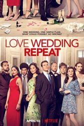دانلود فیلم Love Wedding Repeat 2020