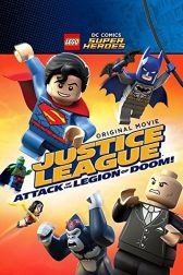 دانلود فیلم LEGO DC Super Heroes: Justice League – Attack of the Legion of Doom! 2015