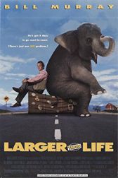 دانلود فیلم Larger Than Life 1996