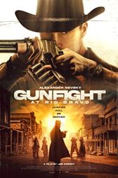 دانلود فیلم Gunfight at Rio Bravo 2023