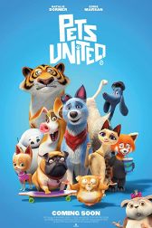 دانلود فیلم Pets United 2019