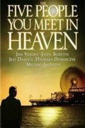 دانلود فیلم The Five People You Meet in Heaven 2004
