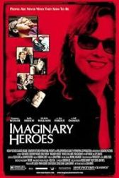 دانلود فیلم Imaginary Heroes 2004