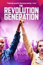 دانلود فیلم The Revolution Generation 2021