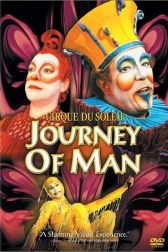دانلود فیلم Cirque du Soleil: Journey of Man 2000