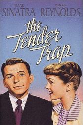 دانلود فیلم The Tender Trap 1955