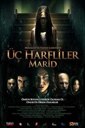 دانلود فیلم Üç Harfliler: Marid 2010