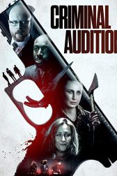 دانلود فیلم Criminal Audition 2019