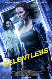 دانلود فیلم Relentless 2018