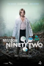 دانلود فیلم Mission NinetyTwo: Dragonfly 2016