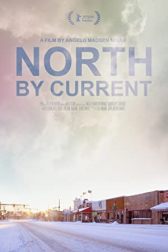 دانلود فیلم North by Current 2021