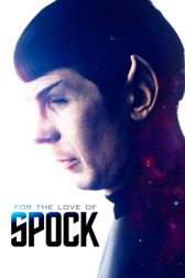 دانلود فیلم For the Love of Spock 2016
