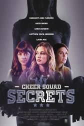 دانلود فیلم Cheer Squad Secrets 2020