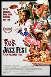 دانلود فیلم Jazz Fest: A New Orleans Story 2022
