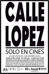 دانلود فیلم Calle Lopez 2013