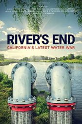 دانلود فیلم Rivers End: Californias Latest Water War 2021