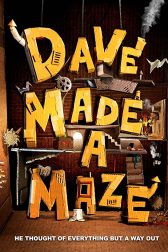 دانلود فیلم Dave Made a Maze 2017