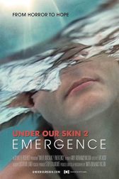 دانلود فیلم Under Our Skin 2: Emergence 2014