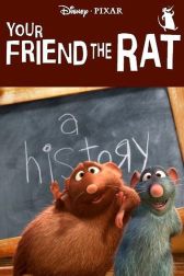 دانلود فیلم Your Friend the Rat 2007