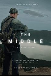 دانلود فیلم The Middle: Cascadia Guides 2022