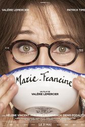 دانلود فیلم Marie-Francine 2017
