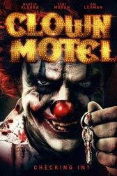 دانلود فیلم Clown Motel: Spirits Arise 2019