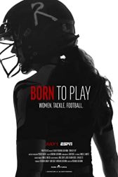 دانلود فیلم Born to Play 2020