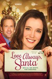 دانلود فیلم Love Always, Santa 2016