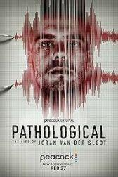 دانلود فیلم Pathological: The Lies of Joran van der Sloot 2024