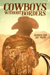 دانلود فیلم Cowboys Without Borders 2020