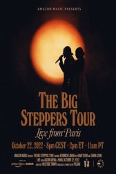 دانلود فیلم The Big Steppers Tour: Live from Paris 2022