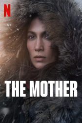 دانلود فیلم The Mother 2022