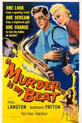 دانلود فیلم Murder Is My Beat 1955