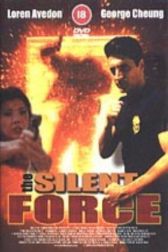 دانلود فیلم The Silent Force 2001