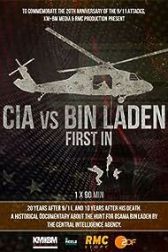 دانلود فیلم CIA vs. Bin Laden: First In 2021