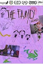 دانلود فیلم The Family I Had 2017