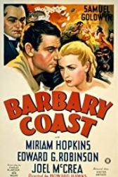 دانلود فیلم Barbary Coast 1935