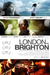 دانلود فیلم London to Brighton 2006
