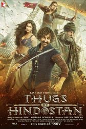 دانلود فیلم Thugs of Hindostan 2018