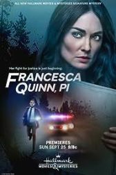 دانلود فیلم Francesca Quinn, PI 2022
