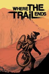 دانلود فیلم Where the Trail Ends 2012