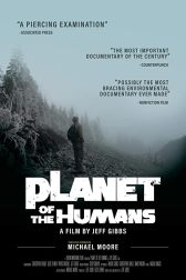 دانلود فیلم Planet of the Humans 2019