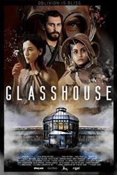 دانلود فیلم Glasshouse 2021