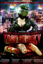 دانلود فیلم TAETER CITY: Take a Tour in the City of Cannibal Dictatorship 2012