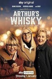 دانلود فیلم Arthurs Whisky 2024